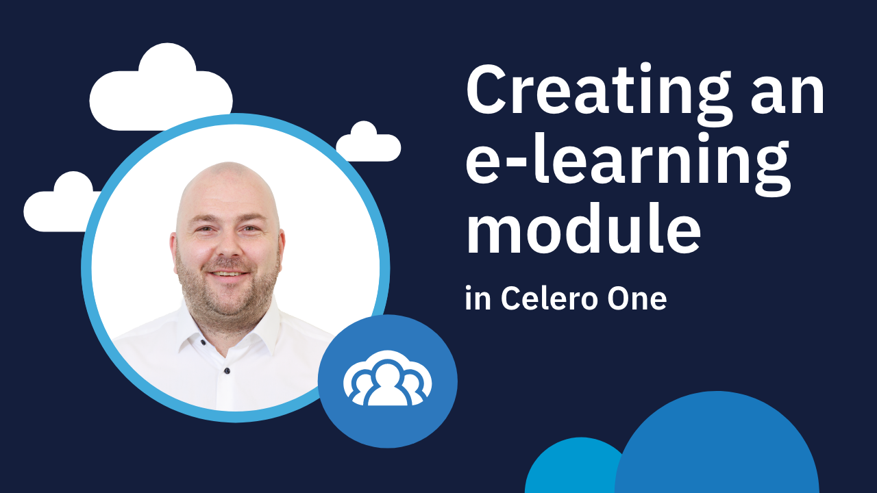 Creating an e-learning module in Celero One